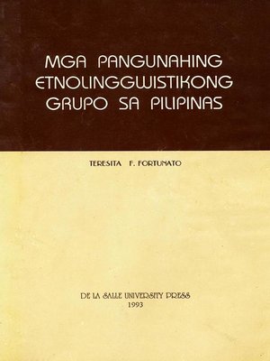 cover image of Mga Pangunahing Etnolinggwistikong Grupo sa Pilipinas